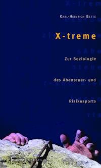 X-treme - Karl-Heinrich Bette - ebook
