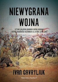Niewygrana wojna - Gavryliuk Ivan - książka