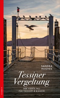 Tessiner Vergeltung - Sandra Hughes - ebook