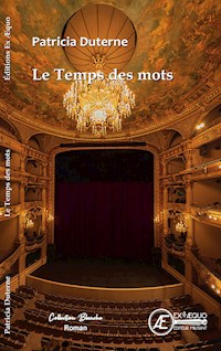 Le temps des mots - Patricia Duterne - ebook