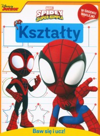 Baw się i ucz! Kształty. Marvel Spidey i Super-kumple -  - książka