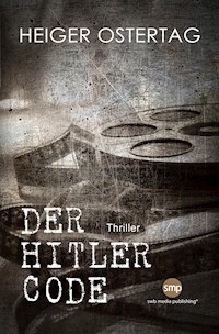 Der Hitler Code - Heiger Ostertag, Dr. - ebook