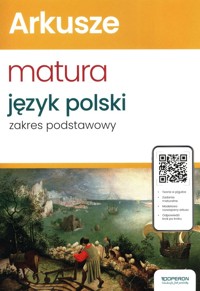Arkusze Matura Język polski zakres podstawowy - Marzec Aleksandra - książka