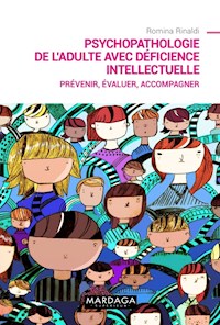 Psychopathologie de l'adulte avec déficience intellectuelle - Romina Rinaldi - ebook
