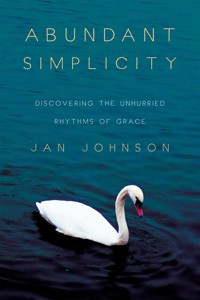 Abundant Simplicity - Jan Johnson - ebook