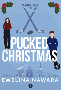 Pucked Christmas - Nawara Ewelina - ebook