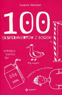 100 eksperymentów z Bogiem - Susanne Niemeyer - książka