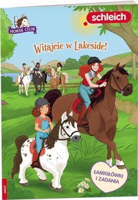 Schleich Horse Club Witajcie w Lakeside -  - książka