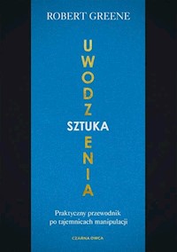 Sztuka uwodzenia - Greene Robert - książka