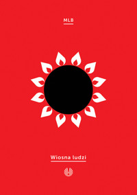 Wiosna ludzi - MLB - ebook