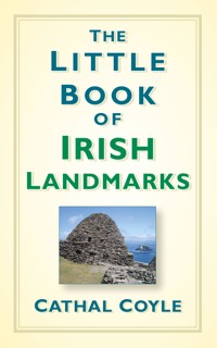 The Little Book of Irish Landmarks - Cathal Coyle - ebook