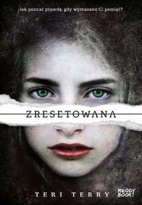 Zresetowana - Teri Terry - książka