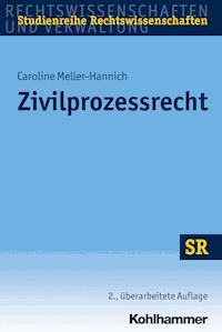 Zivilprozessrecht - Caroline Meller-Hannich - ebook