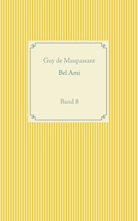 Bel Ami - Guy de Maupassant - ebook