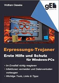 Erpressungs-Trojaner - Wolfram Gieseke - ebook