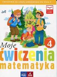 Moje ćwiczenia Matematyka 2 Część 4 - Opala Agnieszka, Parlicka Iza - książka