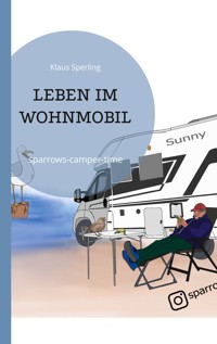 Leben im Wohnmobil - Klaus Sperling - ebook
