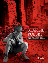 Starcie Polski Wrzesień 1939 -  - książka