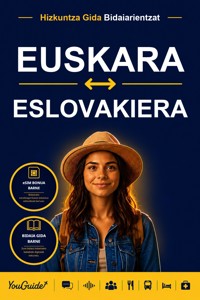 The Language Guide for Travelers - Basque to Slovak - YouGuide - ebook
