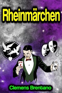 Rheinmärchen - Clemens Brentano - ebook