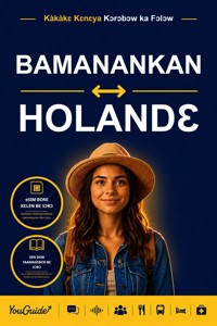 The Language Guide for Travelers - Bambara to Dutch - YouGuide - ebook