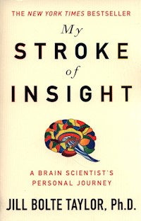 My Stroke of Insight - - książka