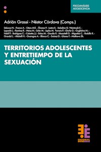 Territorios adolescentes y entretiempo de la sexuación - Adrián Grassi - ebook