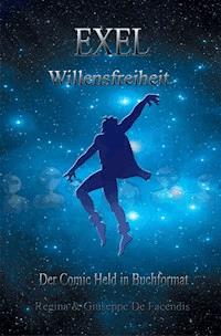 Exel - Regina + Giuseppe De Facendis - ebook