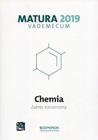 Chemia Matura 2019 Vademecum Zakres rozszerzony - Jacewicz Dagmara, Zdrowowicz Magdalena, Żamojć Krzysztof - książka