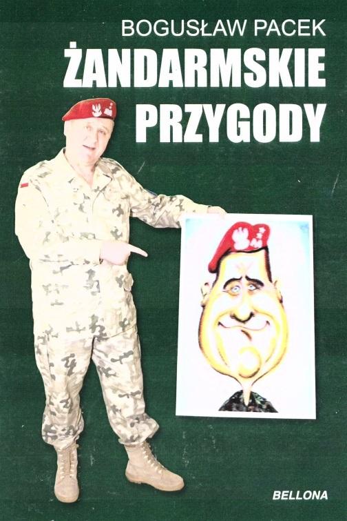 Żandarmskie przygody - Bogusław Pacek - książka