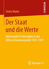Der Staat und die Werte - Stefan Walter - ebook