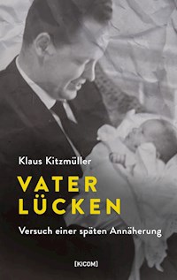 Vaterlücken - Klaus Kitzmüller - ebook