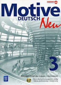 Motive Deutsch Neu 3 Podręcznik z płytą CD Zakres postawowy i rozszerzony - Jarząbek Alina Dorota, Koper Danuta - książka