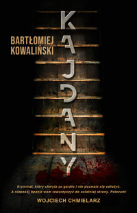 Kajdany - Kowaliński Bartłomiej - ebook + audiobook + książka