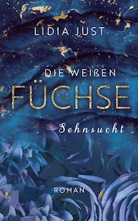 Die weißen Füchse - Lidia Just - ebook