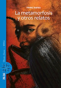 La metamorfosis y otros relatos - Franz Kafka - ebook