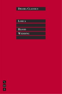 Blood Wedding - Federico García Lorca - ebook
