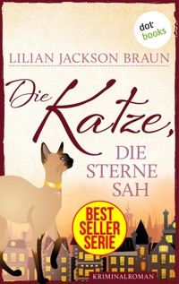 Die Katze, die Sterne sah - Band 21 - Lilian Jackson Braun - ebook