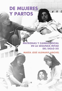De mujeres y partos - Mª José Alemany Anchel - ebook