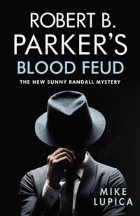 Robert B. Parker's Blood Feud - Mike Lupica - ebook