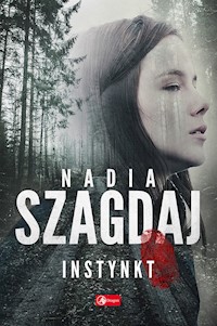 Instynkt - Nadia Szagdaj,  - ebook + audiobook + książka