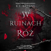 W ruinach róż - Breene K.F. - ebook + audiobook