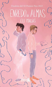 Enredo de almas - Eli Macías - ebook
