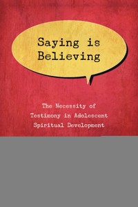 Saying Is Believing - Amanda Hontz Drury - ebook