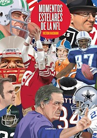 Momentos estelares de la NFL - Victor Hasbani Kermanchahi - ebook