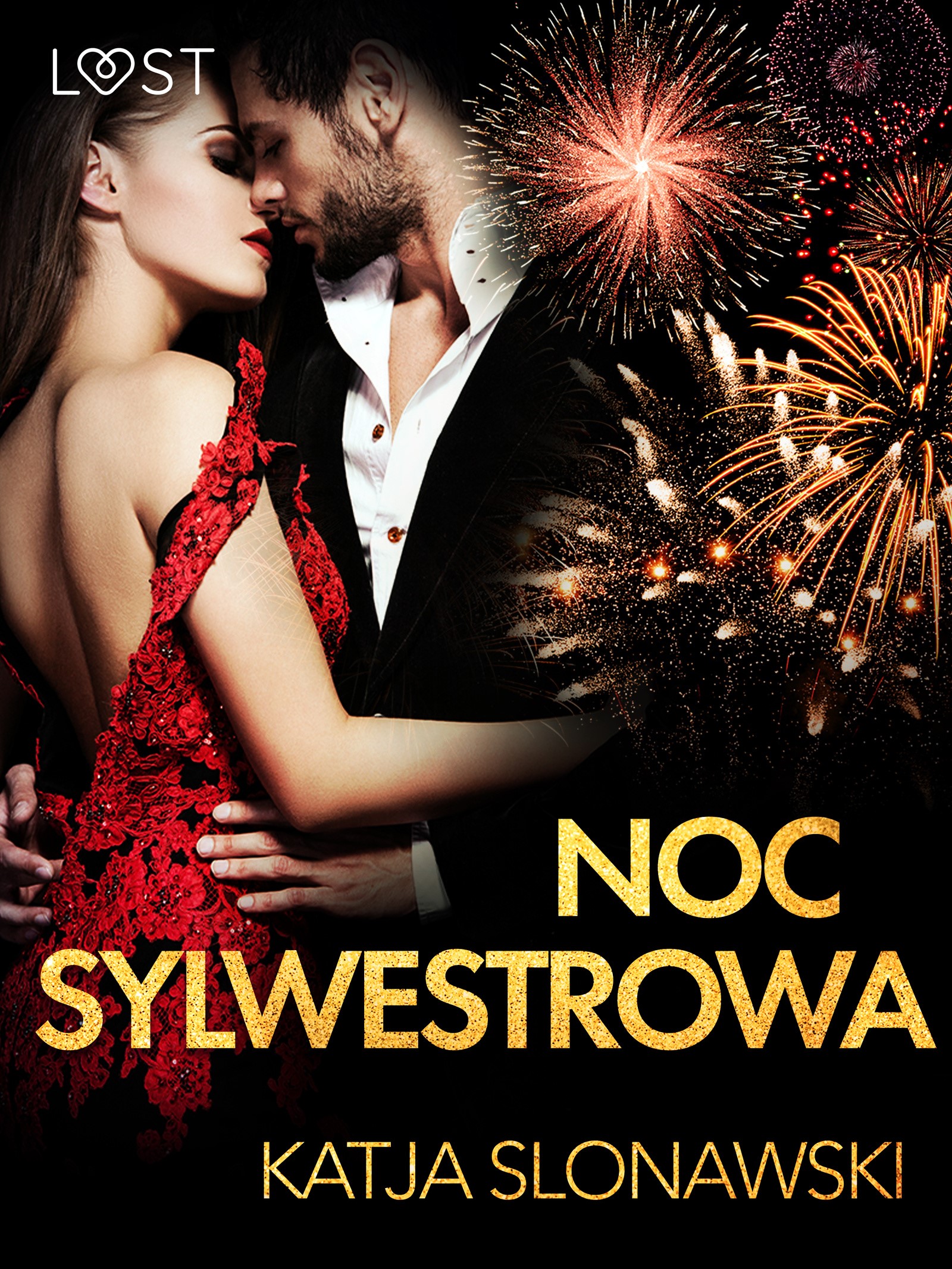 LUST. Noc sylwestrowa - opowiadanie erotyczne