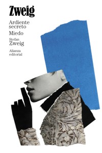 Ardiente secreto. Miedo - Stefan Zweig - ebook