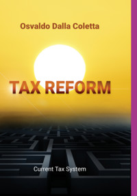 Tax Reform - Osvaldo Dalla Coletta - ebook
