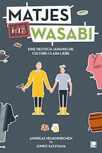 Matjes vs. Wasabi - Andreas Neuenkirchen - darmowy ebook