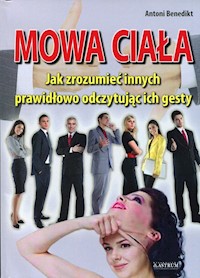 Mowa ciała - Antoni Benedikt - książka
